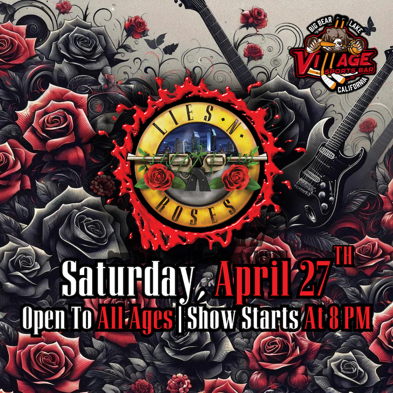 Lies N' Roses: Tribute to Guns N' Roses | Big Bear Cool Cabins